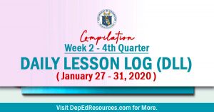 Week 2 - 4th Quarter DLL | January 27 - 31, 2020 Daily Lesson Log