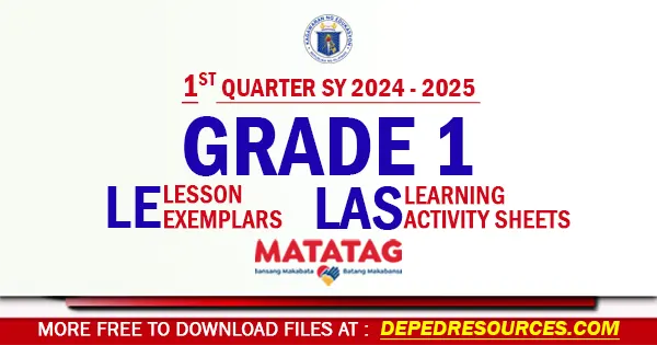 Q1 Grade 1 matatag LE LAS