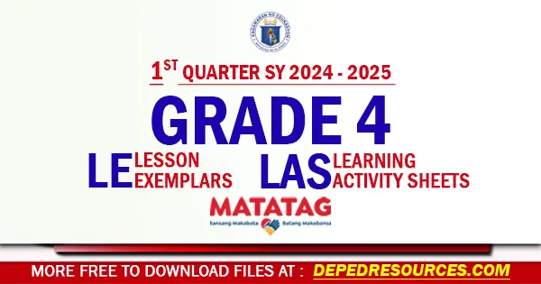 Q1 Grade 4 matatag LE LAS