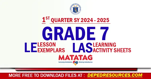 Q1 Grade 7 matatag LE LAS