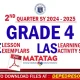 Quarter 2 Grade 4 matatag LE LAS