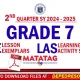 Quarter 2 Grade 7 matatag LE LAS