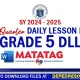 Grade 5 DLL Quarter 1 week 1 2 3 4 5 6 7 8