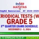 Grade 5 Matatag 2nd Quarter Periodical Tests SY 2024 2025