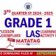 Quarter 3 Grade 1 matatag LE LAS