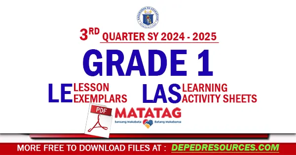 Quarter 3 Grade 1 matatag LE LAS