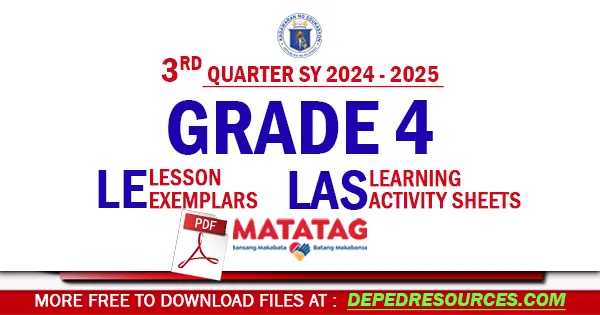 Quarter 3 Grade 4 matatag LE LAS