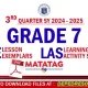 Quarter 3 Grade 7 matatag LE LAS