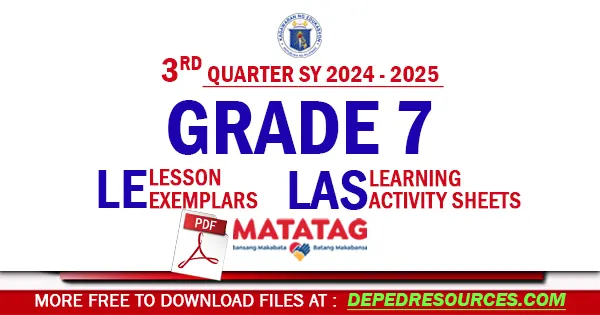 Quarter 3 Grade 7 matatag LE LAS