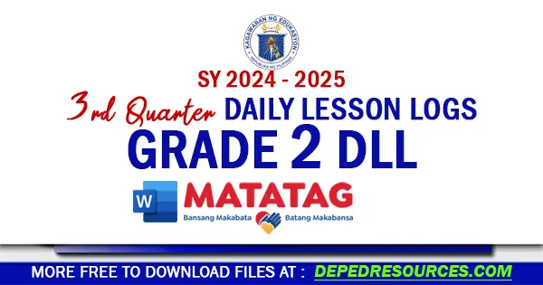 Grade 2 DLL Quarter 3 week 1 2 3 4 5 6 7 8