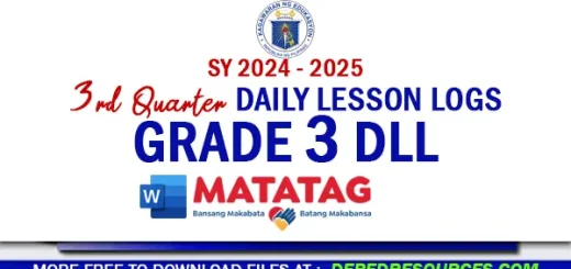 Grade 3 DLL Quarter 3 week 1 2 3 4 5 6 7 8